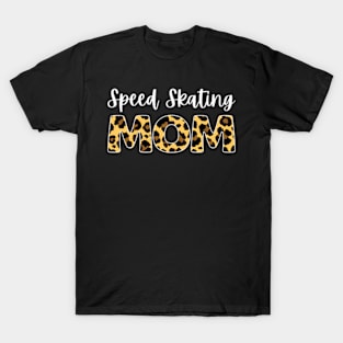 Speed Skating Mom Leopard Speed Skater Mother'S Day T-Shirt